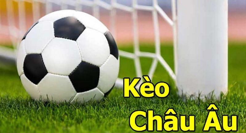 Kinh nghiệm soi kèo châu Âu